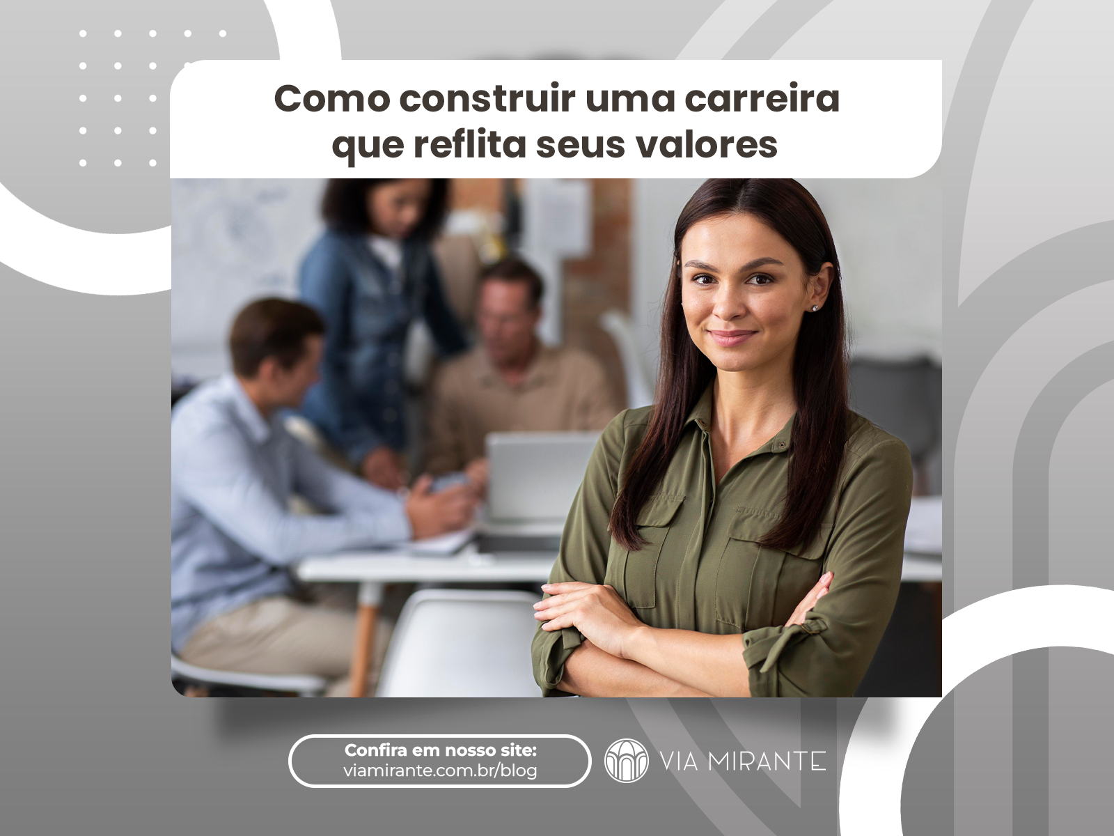 Como construir uma carreira que reflita seus valores